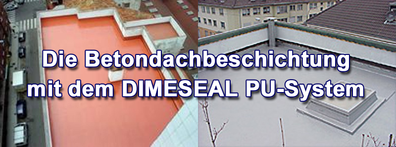 Betondach abdichten - Abdichtung und Beschichtung! Betondach abdichten - Abdichtung und Beschichtung!